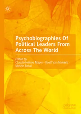 Mayer / van Niekerk / Banai |  Psychobiographies Of Political Leaders From Across The World | eBook | Sack Fachmedien