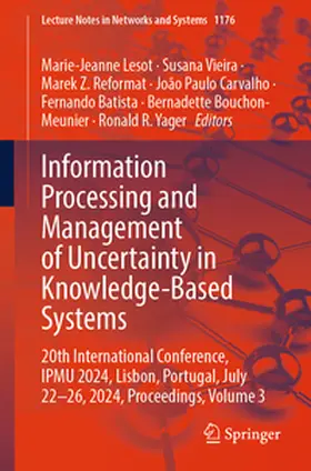 Lesot / Vieira / Reformat |  Information Processing and Management of Uncertainty in Knowledge-Based Systems | eBook | Sack Fachmedien