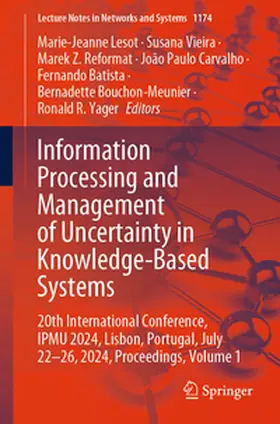 Lesot / Vieira / Reformat |  Information Processing and Management of Uncertainty in Knowledge-Based Systems | eBook | Sack Fachmedien
