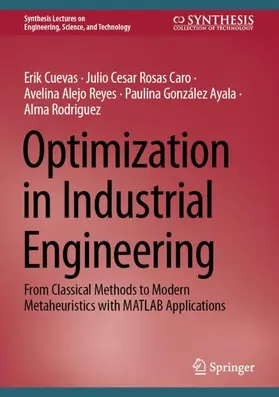 Cuevas / Rosas Caro / Rodriguez |  Optimization in Industrial Engineering | Buch |  Sack Fachmedien