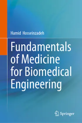 Hosseinzadeh |  Fundamentals of Medicine for Biomedical Engineering | eBook | Sack Fachmedien