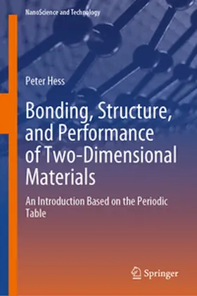 Hess |  Bonding, Structure, and Performance of Two-Dimensional Materials | Buch |  Sack Fachmedien