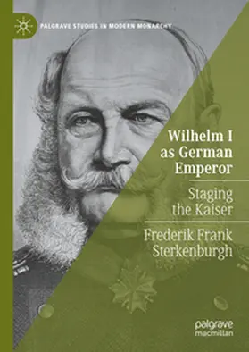 Sterkenburgh |  Wilhelm I as German Emperor | eBook | Sack Fachmedien