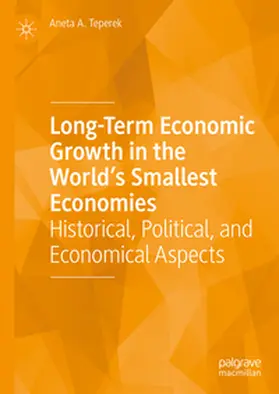 Teperek | Long-Term Economic Growth in the World's Smallest Economies | E-Book | sack.de