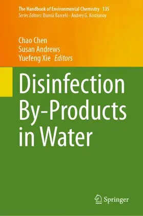 Chen / Xie / Andrews |  Disinfection By-Products in Water | Buch |  Sack Fachmedien