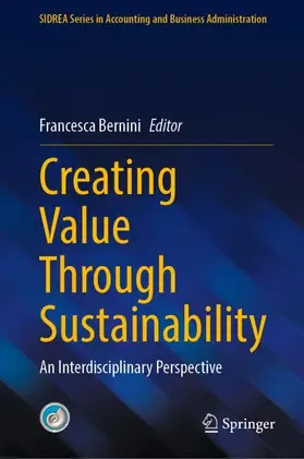 Bernini |  Creating Value Through Sustainability | Buch |  Sack Fachmedien