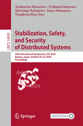 Masuzawa / Katayama / Kakugawa | Stabilization, Safety, and Security of Distributed Systems | E-Book | sack.de