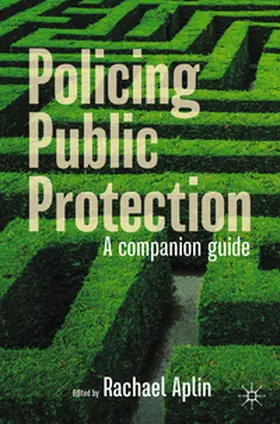 Aplin | Policing Public Protection | Buch | 978-3-031-74503-4 | www2.sack.de