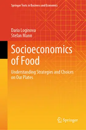 Mann / Loginova |  Socioeconomics of Food | Buch |  Sack Fachmedien