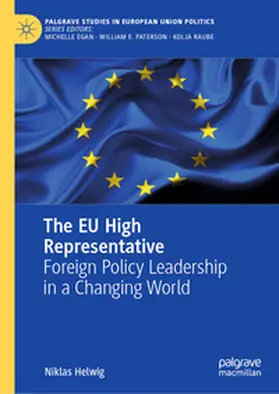 Helwig |  The EU High Representative | Buch |  Sack Fachmedien