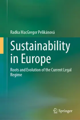 MacGregor Pelikánová |  Sustainability in Europe | Buch |  Sack Fachmedien