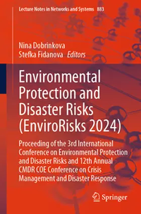 Dobrinkova / Fidanova | Environmental Protection and Disaster Risks (EnviroRisks 2024) | E-Book | sack.de