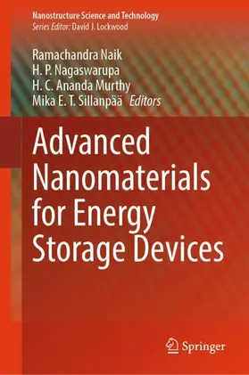 Naik / Sillanpää / Nagaswarupa |  Advanced Nanomaterials for Energy Storage Devices | Buch |  Sack Fachmedien