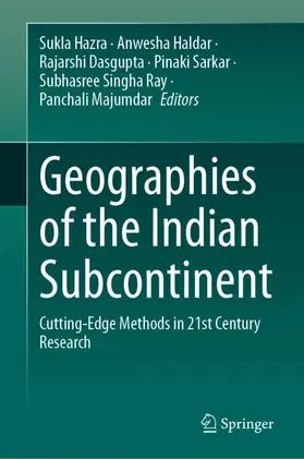 Hazra / Haldar / Majumdar |  Geographies of the Indian Subcontinent | Buch |  Sack Fachmedien