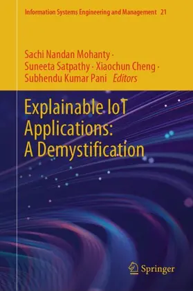 Mohanty / Pani / Satpathy |  Explainable IoT Applications: A Demystification | Buch |  Sack Fachmedien