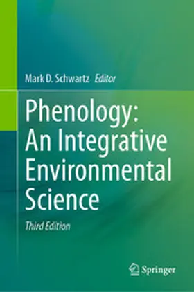 Schwartz | Phenology: An Integrative Environmental Science | E-Book | www2.sack.de