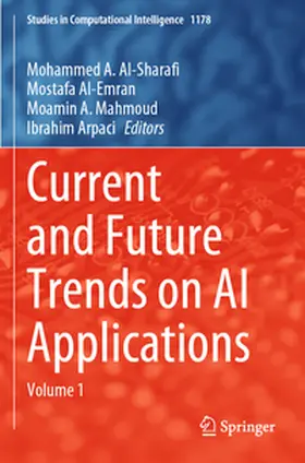 Al-Sharafi / Al-Emran / Mahmoud |  Current and Future Trends on AI Applications | Buch |  Sack Fachmedien