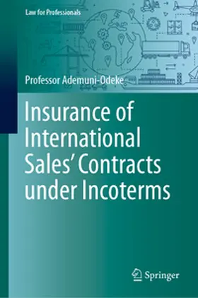 Ademuni-Odeke |  Insurance of International Sales' Contracts under Incoterms | eBook | Sack Fachmedien