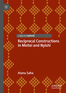 Saha |  Reciprocal Constructions in Meitei and Nyishi | eBook | Sack Fachmedien