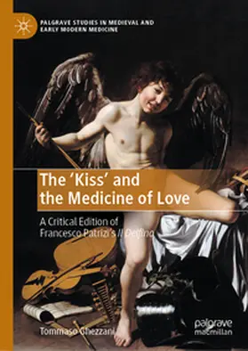 Ghezzani |  The 'Kiss' and the Medicine of Love | Buch |  Sack Fachmedien