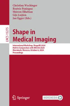 Wachinger / Paniagua / Elhabian | Shape in Medical Imaging | E-Book | sack.de