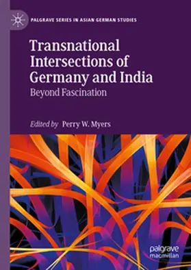 Myers |  Transnational Intersections of Germany and India | Buch |  Sack Fachmedien