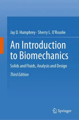 O’Rourke / Humphrey |  An Introduction to Biomechanics | Buch |  Sack Fachmedien