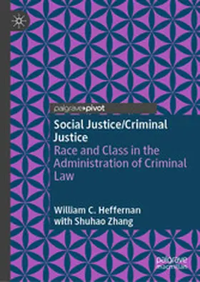 Heffernan | Social Justice/Criminal Justice | E-Book | www2.sack.de