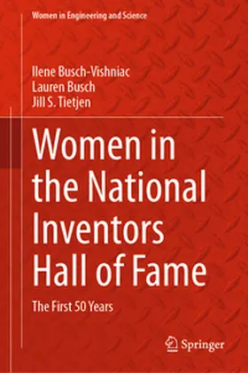 Busch-Vishniac / Busch / Tietjen |  Women in the National Inventors Hall of Fame | eBook | Sack Fachmedien