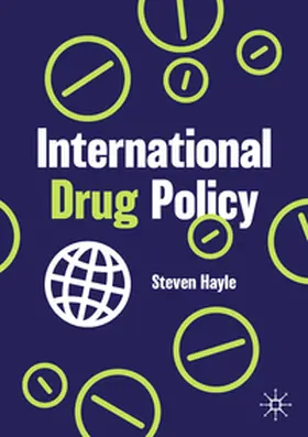 Hayle | International Drug Policy | E-Book | sack.de