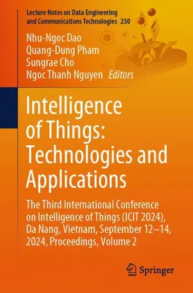 Dao / Pham / Cho |  Intelligence of Things: Technologies and Applications | Buch |  Sack Fachmedien