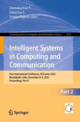 T. / L. / Rajesh |  Intelligent Systems in Computing and Communication | Buch |  Sack Fachmedien