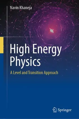 Khaneja |  High Energy Physics | Buch |  Sack Fachmedien