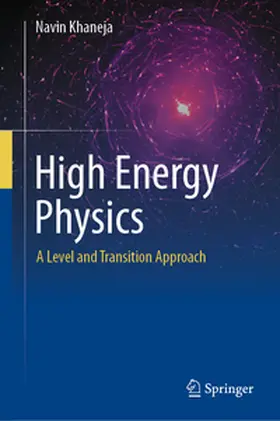 Khaneja | High Energy Physics | E-Book | sack.de