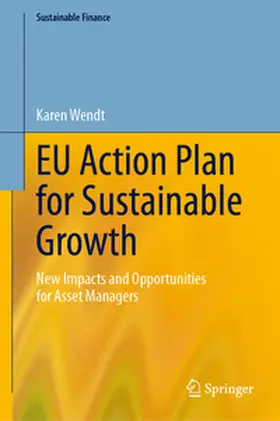 Wendt |  EU Action Plan for Sustainable Growth | Buch |  Sack Fachmedien