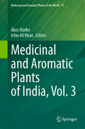 Máthé / Khan |  Medicinal and Aromatic Plants of India, Vol. 3 | eBook | Sack Fachmedien