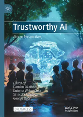 Eke / Wakunuma / Akintoye |  Trustworthy AI | Buch |  Sack Fachmedien