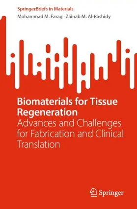 Al-Rashidy / Farag |  Biomaterials for Tissue Regeneration | Buch |  Sack Fachmedien