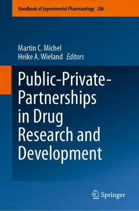 Wieland / Michel | Public-Private-Partnerships in Drug Research and Development | Buch | 978-3-031-75805-8 | sack.de