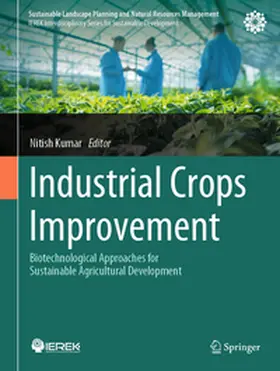 Kumar |  Industrial Crops Improvement | Buch |  Sack Fachmedien