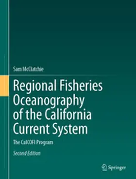 McClatchie |  Regional Fisheries Oceanography of the California Current System | eBook | Sack Fachmedien