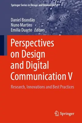 Brandão / Martins / Duarte |  Perspectives on Design and Digital Communication V | Buch |  Sack Fachmedien