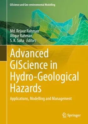 Rahman / Saha |  Advanced GIScience in Hydro-Geological Hazards | eBook | Sack Fachmedien