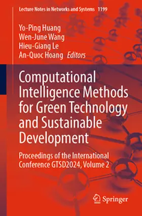 Huang / Wang / Le | Computational Intelligence Methods for Green Technology and Sustainable Development | E-Book | sack.de