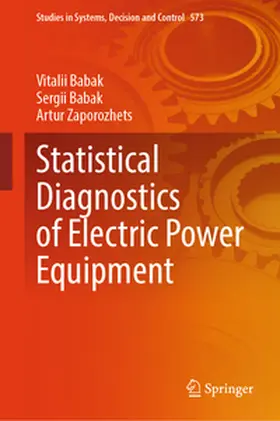 Babak / Zaporozhets | Statistical Diagnostics of Electric Power Equipment | E-Book | sack.de