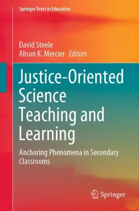 Mercier / Steele |  Justice-Oriented Science Teaching and Learning | Buch |  Sack Fachmedien