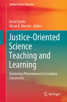 Steele / Mercier |  Justice-Oriented Science Teaching and Learning | eBook | Sack Fachmedien