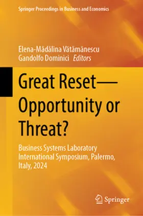 Vatamanescu / Vatamanescu / Dominici |  Great Reset—Opportunity or Threat? | eBook | Sack Fachmedien