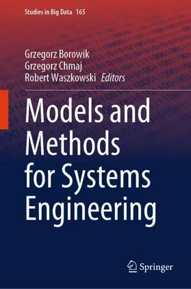 Borowik / Waszkowski / Chmaj |  Models and Methods for Systems Engineering | Buch |  Sack Fachmedien
