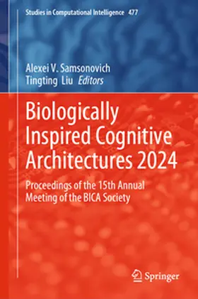 Samsonovich / Liu | Biologically Inspired Cognitive Architectures 2024 | E-Book | sack.de